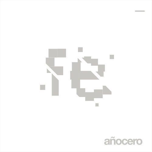 Portada del álbum "Fe", de Año Cero