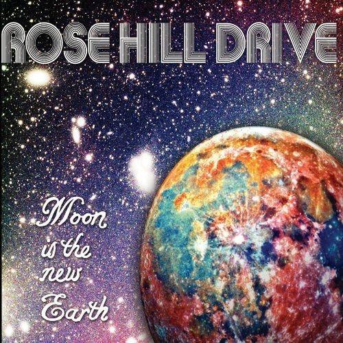 Portada de Álbum "Moon Is The New Earth", de Rose Hill Drive