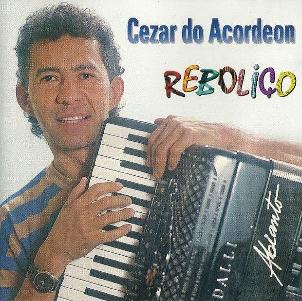Portada de Álbum "Reboliço", de Cézar do Acordeon