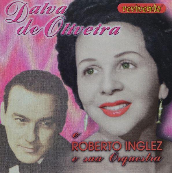 Portada de Álbum "Dalva De Oliveira E Roberto Inglez E Sua Orquestra", de Dalva de Oliveira