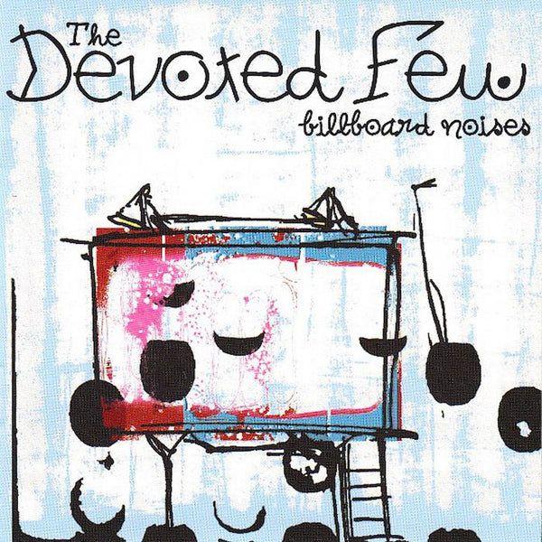 Portada de Álbum "Billboard Noises", de The Devoted Few