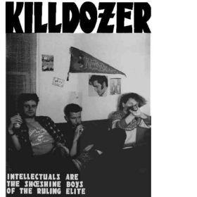 Portada de Álbum "Intellectuals Are The Shoeshine Boys Of The Ruling Elite", de Killdozer