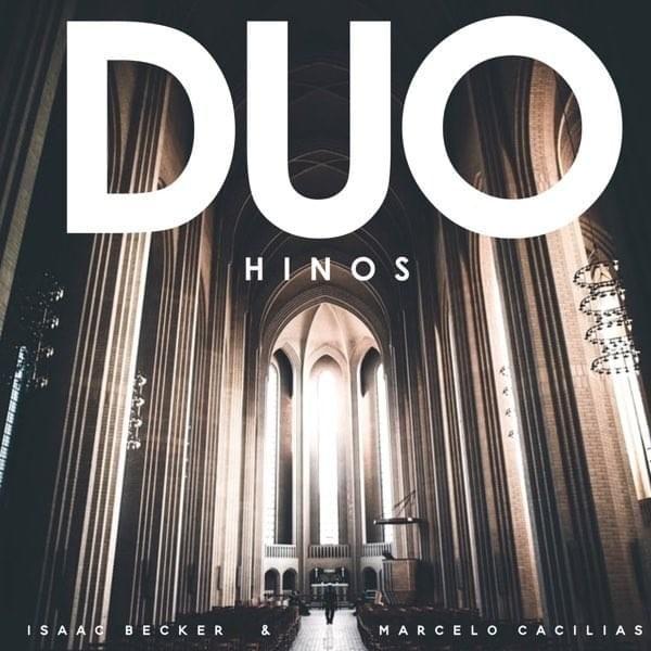 Portada de Sencillo/EP "Duo Hinos", de Marcelo Cacilias