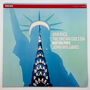 Album cover of "America, The Dream Goes On" by John Williams