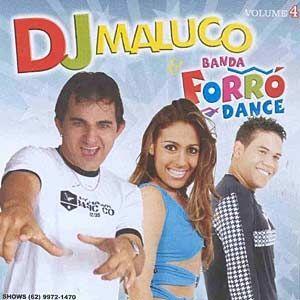 Capa do Álbum "Forró Dance Vol 1", de DJ Maluco