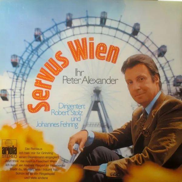 Portada del álbum "Servus Wien", de Peter Alexander
