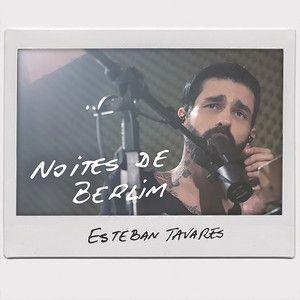 Capa do Single/EP "Noites de Berlim", de Esteban Tavares