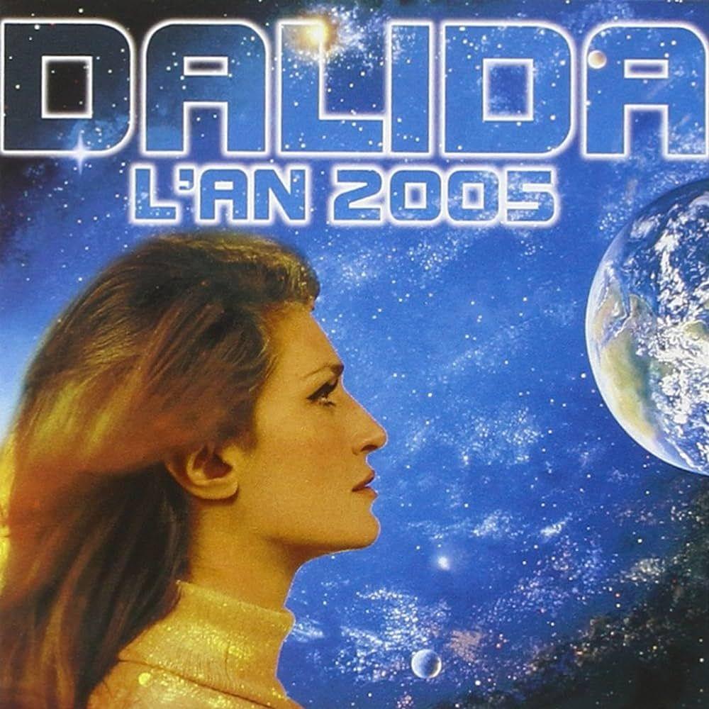 Capa do álbum "L'an 2005", de Dalida