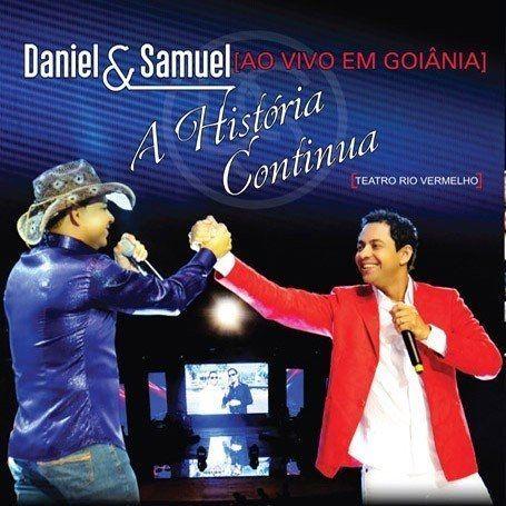 Portada de Álbum "A História Continua (Ao Vivo Em Goiânia)", de Daniel & Samuel