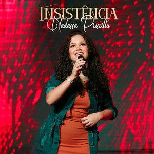 Portada de Sencillo/EP "Insistência", de Hadassa Priscilla