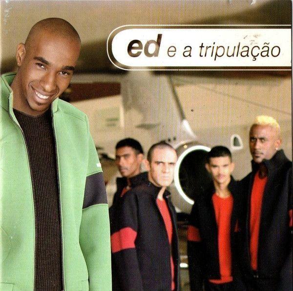 Capa do Álbum "A Hora É Essa", de Ed e a Tripulação