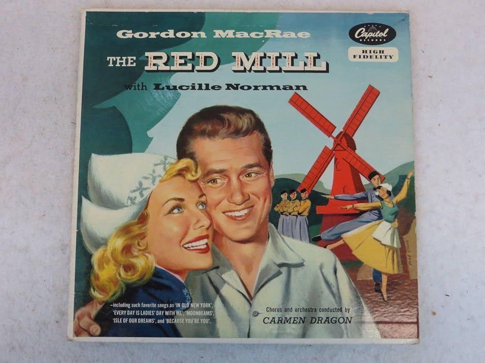 Album cover of "The Red Mill" by Gordon Macrae