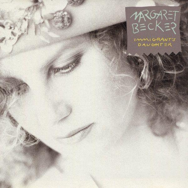 Capa do álbum "Immigrant's Daughter", de Margaret Becker