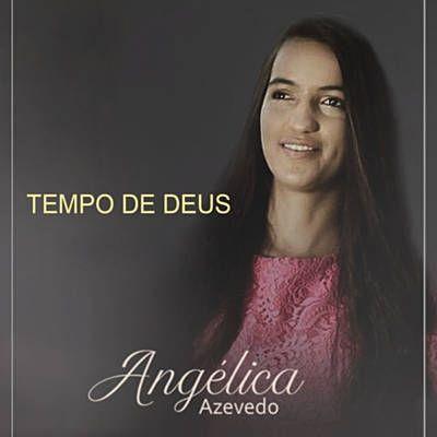 Portada de Álbum "Tempo de Deus", de Angélica Azevedo