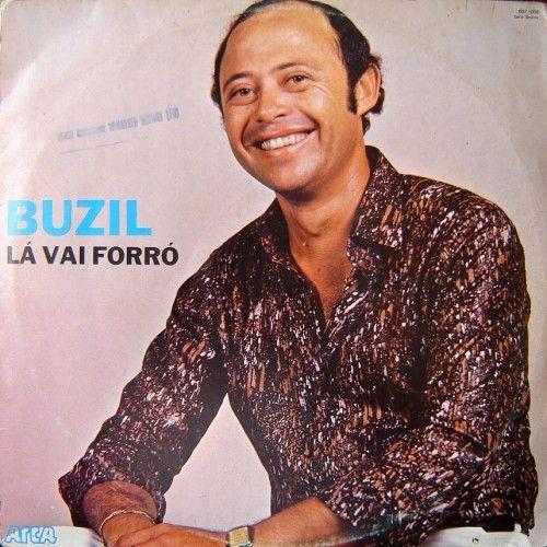 Portada de Álbum "Lá Vai Forró", de Buzil