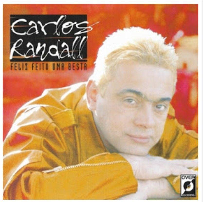 Capa do Álbum "Feliz Feito Uma Besta", de Carlos Randall