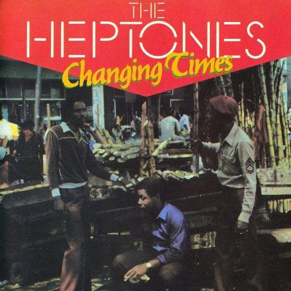 Capa do Álbum "Changing Times", de Heptones