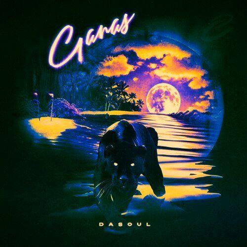 Capa do Single/EP "Ganas", de Dasoul