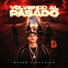 Capa do Álbum "Volviendo Al Pasado", de Mando Exclusivo