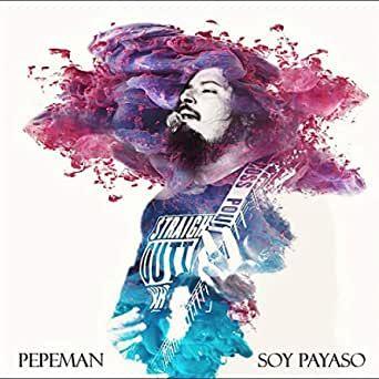 Portada de Álbum "Soy Payaso", de PepeMan