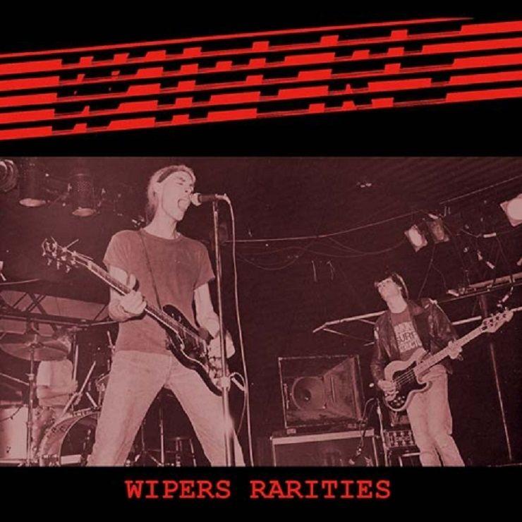 Portada de Álbum "Rarities", de Wipers