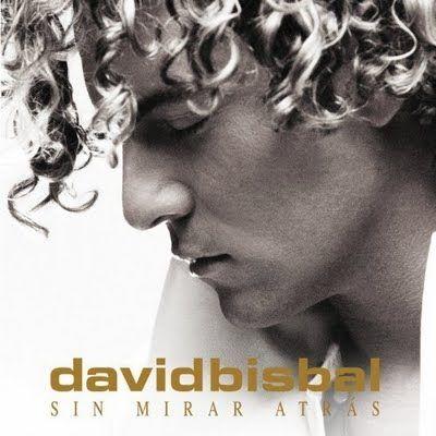Album cover of "Sin Mirar atras" by David Bisbal
