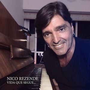 Capa do álbum "Vida Que Segue", de Nico Rezende