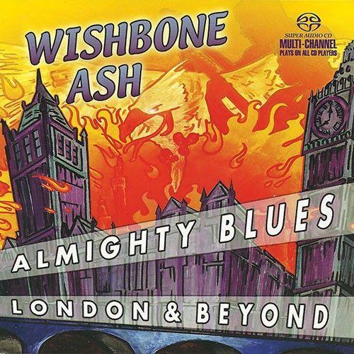 Portada de Álbum "Almighty Blues London Beyond", de Wishbone Ash