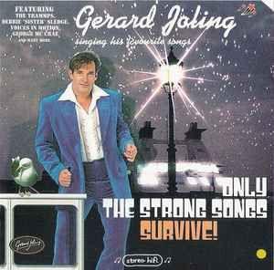 Capa do álbum "Only The Strong Songs Survive", de Gerard Joling
