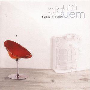 Portada de Álbum "Algum Alguem", de Lula Ribeiro