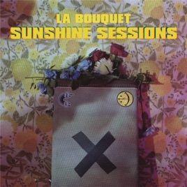 Portada de Sencillo/EP "Sunshine Sessions", de La Bouquet