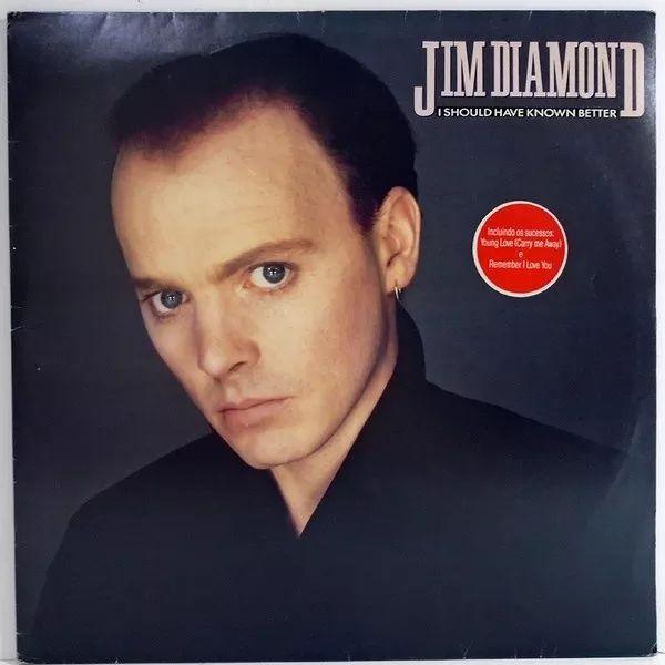 Portada de Álbum "I Should Have Known Better", de Jim Diamond