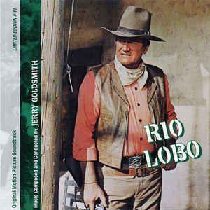 Portada del álbum "Rio Lobo", de Jerry Goldsmith