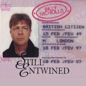 Portada de Álbum "Still Entwined", de Billy Nicholls
