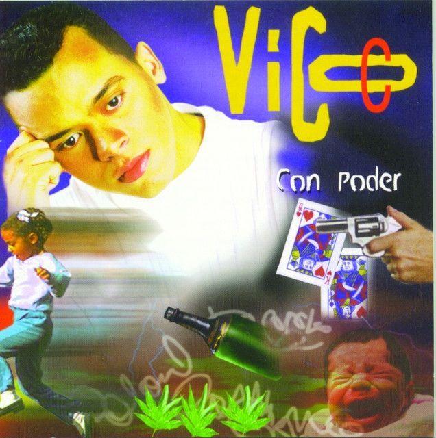 Capa do Álbum "Con Poder", de Vico C