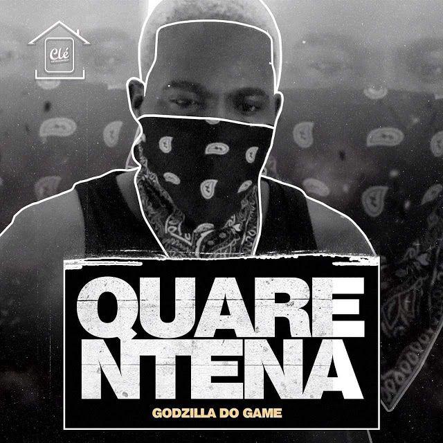 Capa do Single/EP "Quarentena", de Godzila do Game