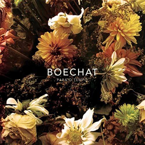 Capa do Álbum "Para o Tempo", de Boechat