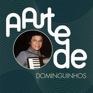 Capa do Álbum "A Arte de Dominguinhos", de Dominguinhos
