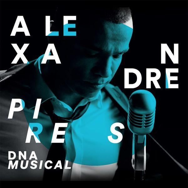 Album cover of "DNA Musical" by Alexandre Pires
