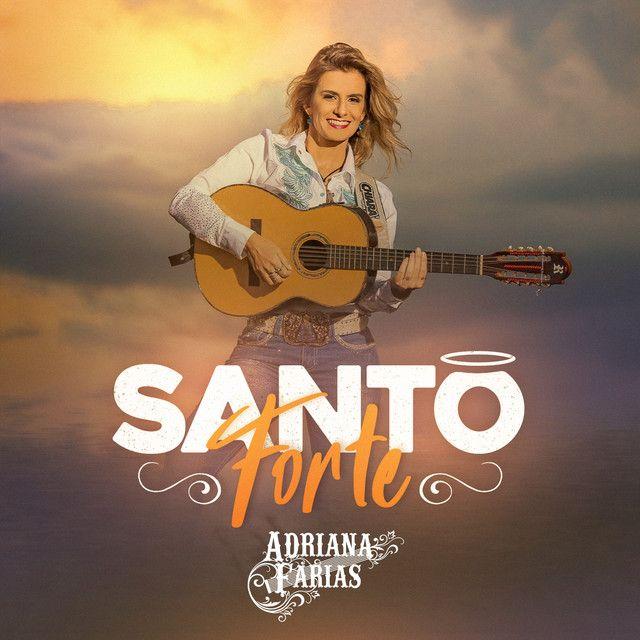 Single/EP cover of "Santo Forte" by Adriana Farias