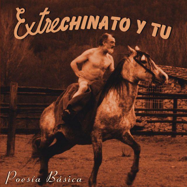 Portada de Álbum "Poesía Básica", de Extrechinato Y Tú
