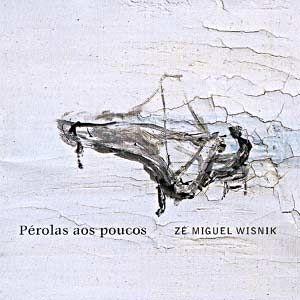 Portada de Álbum "Pérolas Aos Poucos", de José Miguel Wisnik