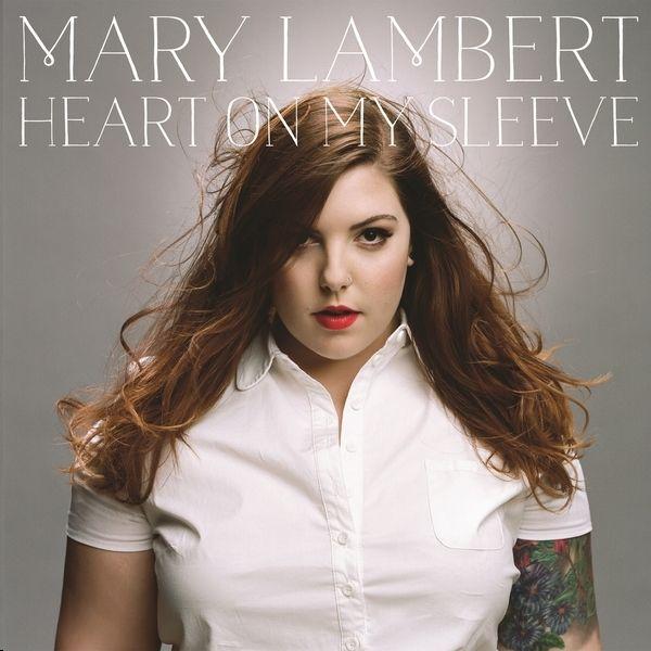 Capa do Álbum "Heart On My Sleeve (Deluxe Version)", de Mary Lambert