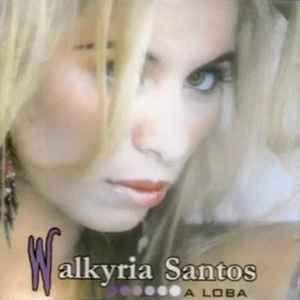 Portada de Álbum "A Loba", de Walkyria Santos