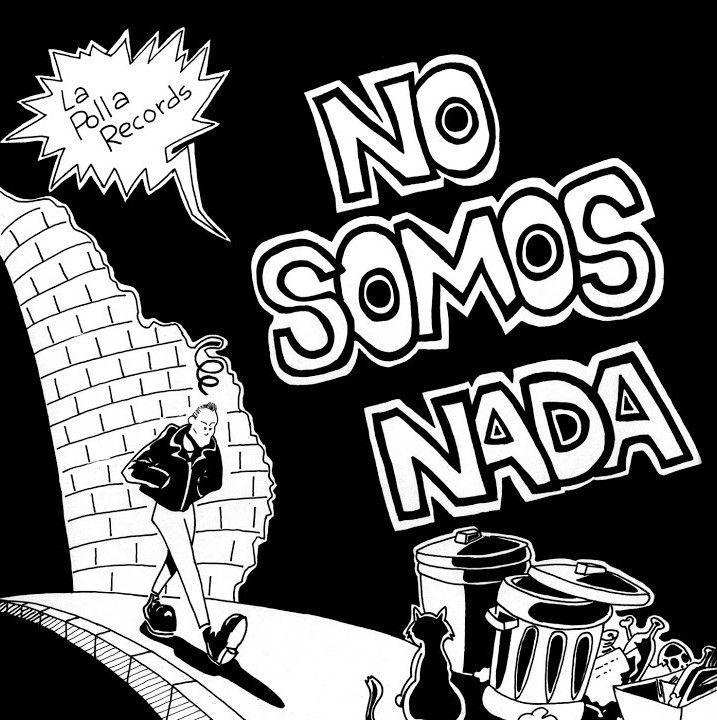 Portada de Álbum "No Somos Nada", de La Polla Records