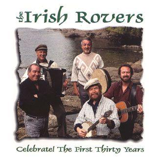 Portada de Álbum "Celebrate! The First Thirty Years", de The Irish Rovers