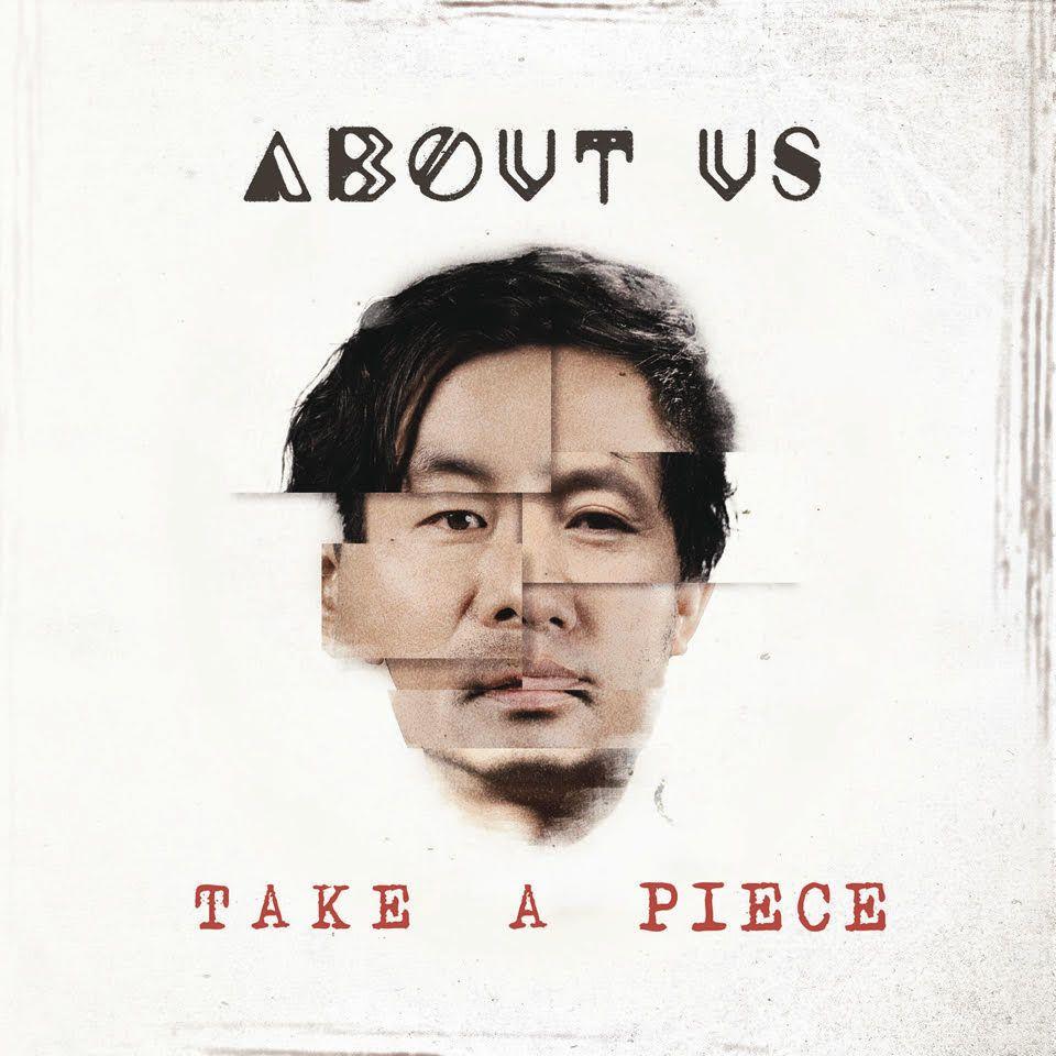 Portada de Álbum "Take A Piece", de About Us