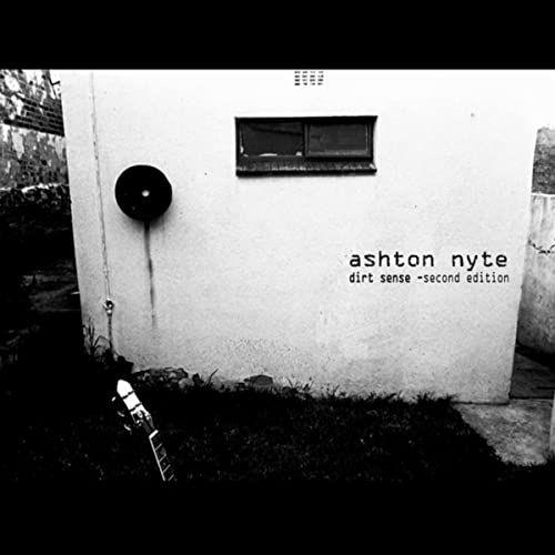 Capa do Álbum "Dirt Sense", de Ashton Nyte