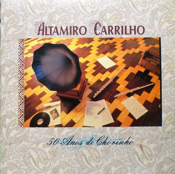Capa do Álbum "50 Anos de Chorinho", de Altamiro Carrilho