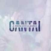 Portada de Álbum "Cantai a Deus Com Alegria 2018", de Comunidade Católica Shalom